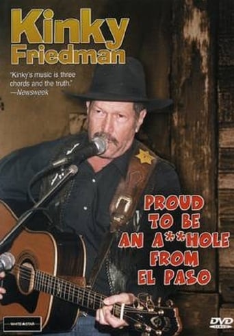 Kinky Friedman: Proud To Be An Asshole From El Paso Poster