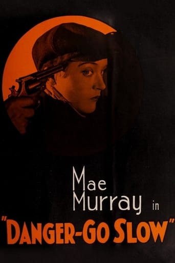 Danger, Go Slow Poster