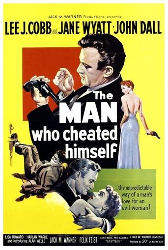 The Man Who Cheated Himself Poster