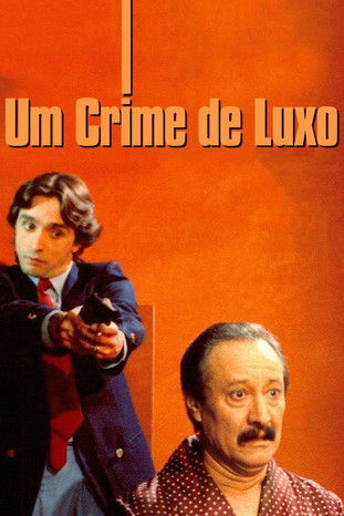 A Luxury Crime Poster