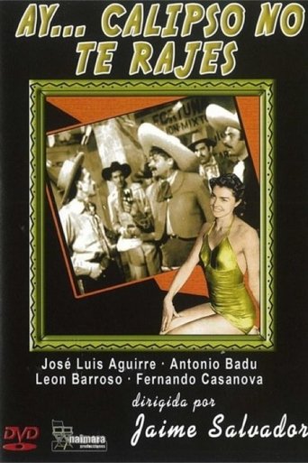 Ay... Calypso no te rajes! Poster