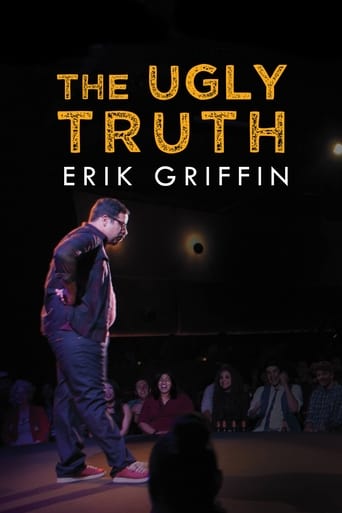 Erik Griffin: The Ugly Truth Poster