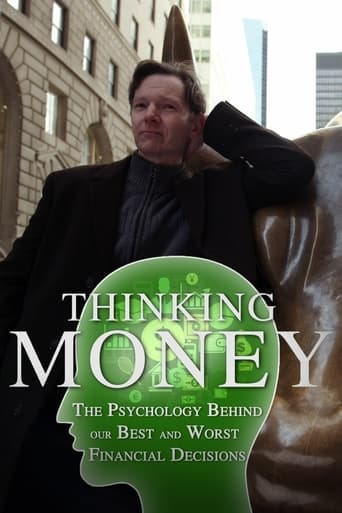 Thinking Money: The Psychology Behind Our Best and Worst Financial Decisions Poster