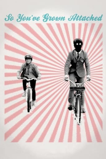 So You've Grown Attached Poster