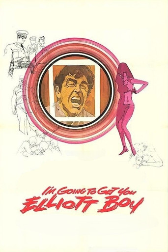 I'm Going to Get You... Elliott Boy Poster
