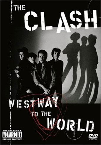 The Clash: Westway To The World Poster