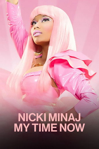 Nicki Minaj: My Time Now Poster