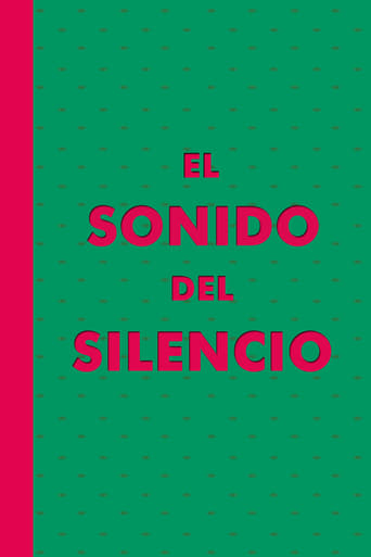 El Sonido del Silencio Poster
