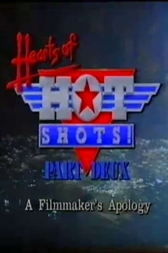 Hearts of Hot Shots! Part Deux—A Filmmaker's Apology Poster