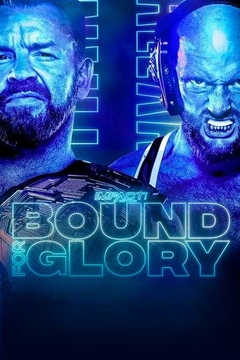 IMPACT Wrestling: Bound For Glory 2021 Poster