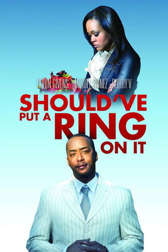 Should've Put a Ring On It Poster