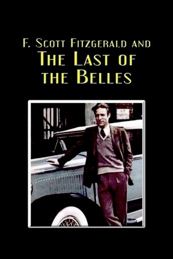 F. Scott Fitzgerald and the Last of the Belles Poster