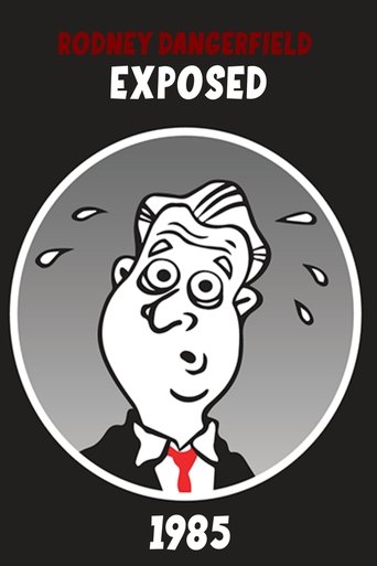 Rodney Dangerfield: Exposed!