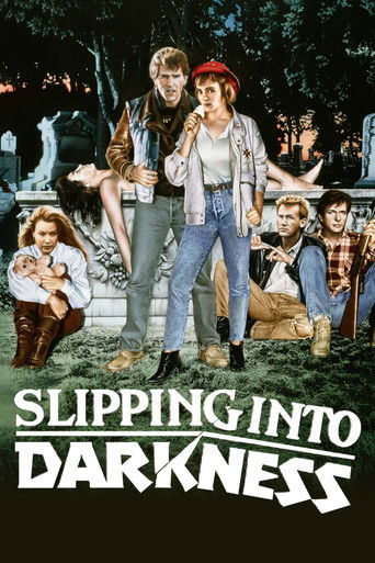Slipping Into Darkness Poster