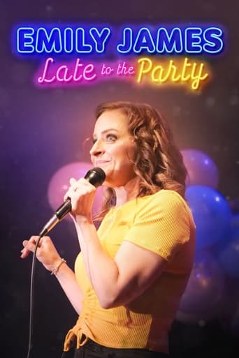 Emily James: Late to the Party Poster