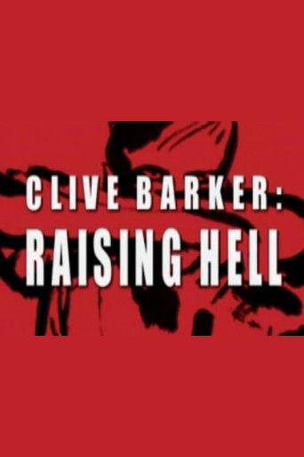 Clive Barker: Raising Hell Poster