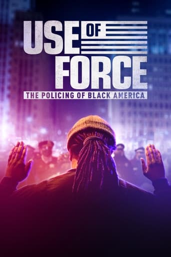 Use of Force: The Policing of Black America Poster
