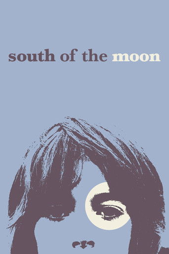 South of the Moon