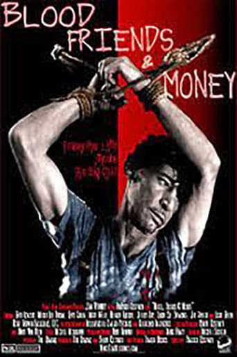 Blood, Friends and Money Poster