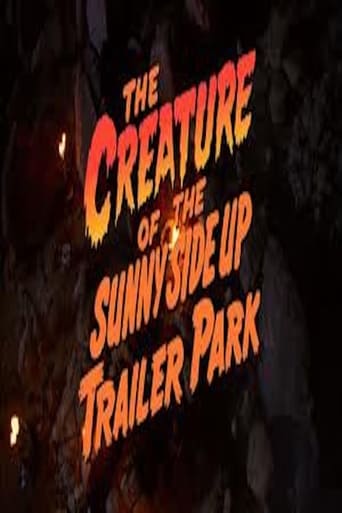 The Creature of the Sunny Side Up Trailer Park Poster