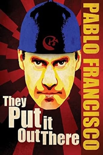 Pablo Francisco: They Put it Out There Poster