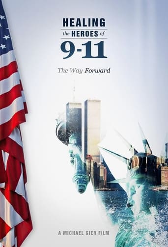 Healing the Heroes of 9-11: The Way Forward Poster