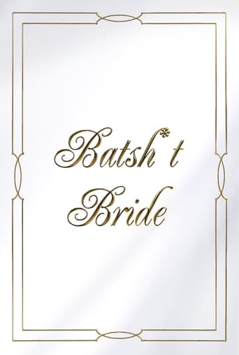 Batsh*t Bride Poster