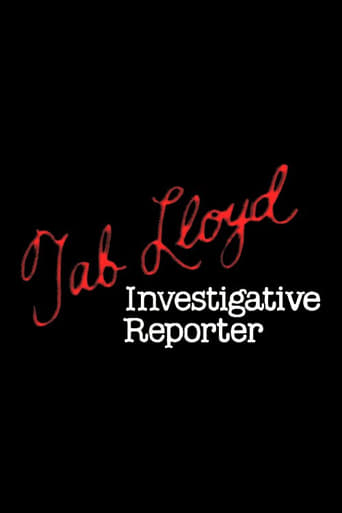 Tab Lloyd: Investigative Reporter Poster