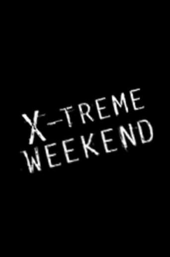 X-treme Weekend Poster