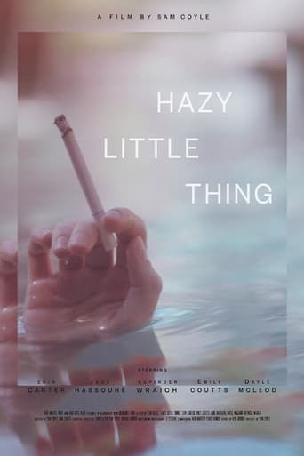 Hazy Little Thing Poster