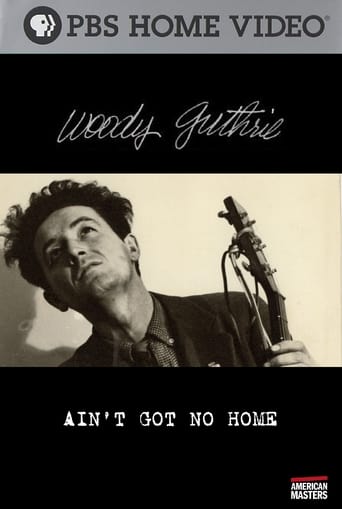 Woody Guthrie: Ain't Got No Home Poster