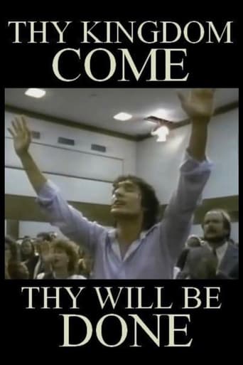 Thy Kingdom Come ... Thy Will Be Done Poster