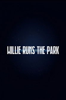 Willie Runs the Park Poster