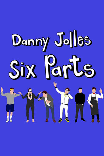 Danny Jolles: Six Parts Poster
