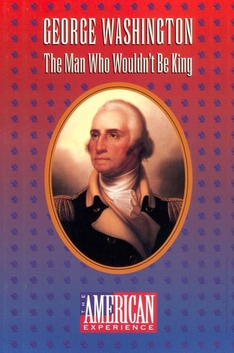 George Washington: The Man Who Wouldn't Be King Poster