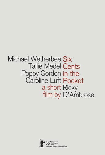 Six Cents in the Pocket