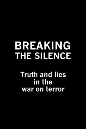 Breaking the Silence: Truth and Lies in the War on Terror Poster