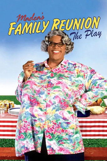 Tyler Perry's Madea's Family Reunion - The Play