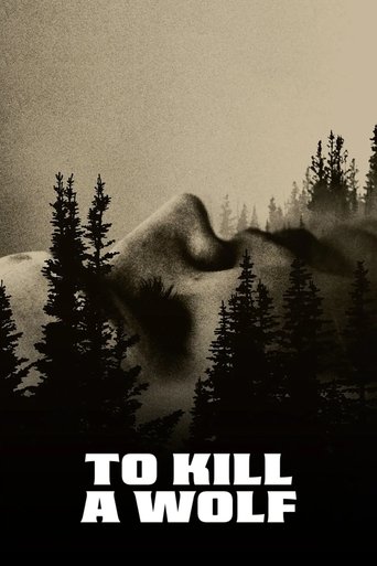 To Kill a Wolf