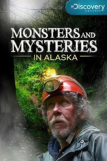 Monsters and Mysteries in Alaska