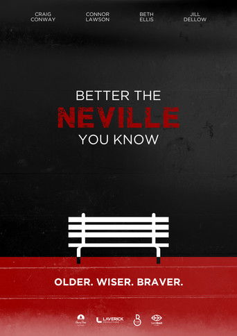 Better the Neville You Know