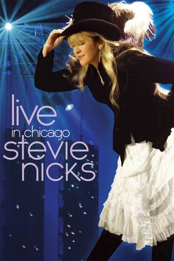 Stevie Nicks - Live in Chicago