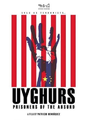 Uyghurs: Prisoners of the Absurd