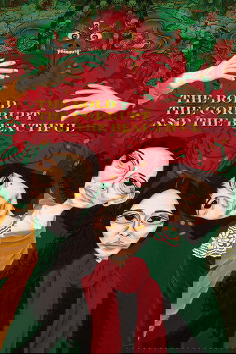 The Bold, the Corrupt and the Beautiful