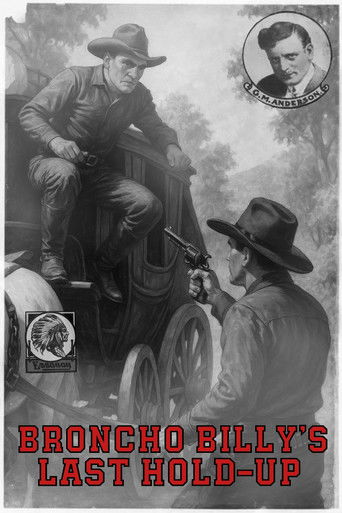 Broncho Billy's Last Hold-Up